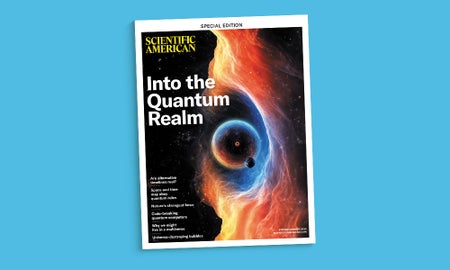 Cover of Scientific American's special edition issue Into the Quantum Realm against a blue background