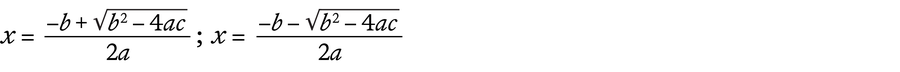 One equation shows x equals minus b plus the square root of b to the second power minus 4ac divided by 2a. Another equation shows x equals minus b minus the square root of b to the second power minus 4ac divided by 2a